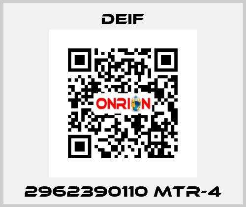 2962390110 MTR-4 Deif