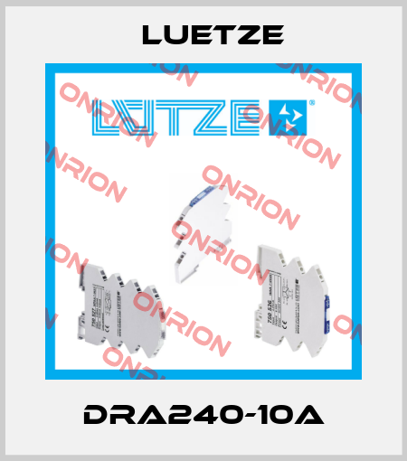 DRA240-10A Luetze