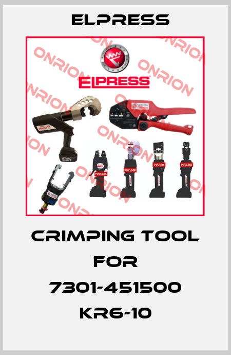 Crimping tool for 7301-451500 KR6-10 Elpress