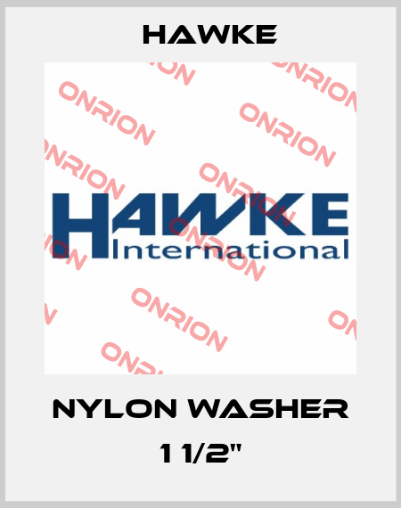 NYLON WASHER 1 1/2" Hawke