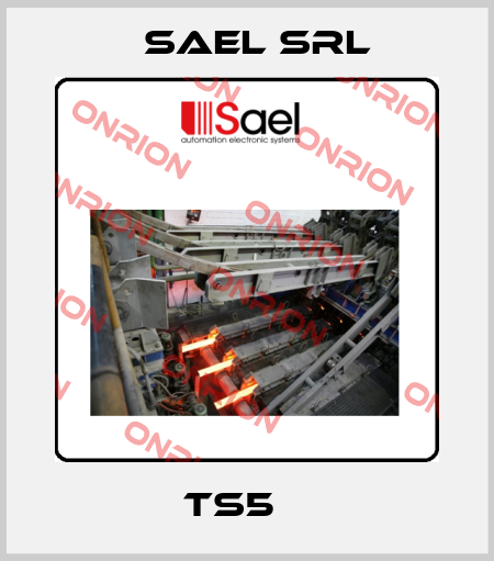 TS5    SAEL srl