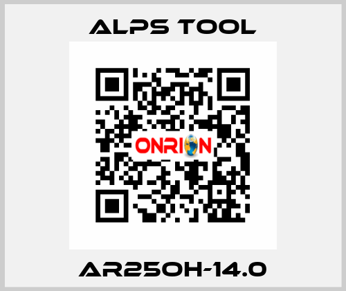 AR25OH-14.0 ALPS TOOL