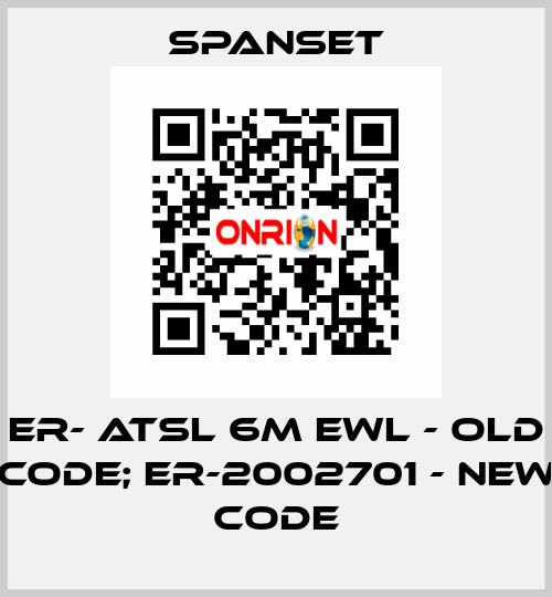 ER- ATSL 6m EWL - old code; ER-2002701 - new code SpanSet