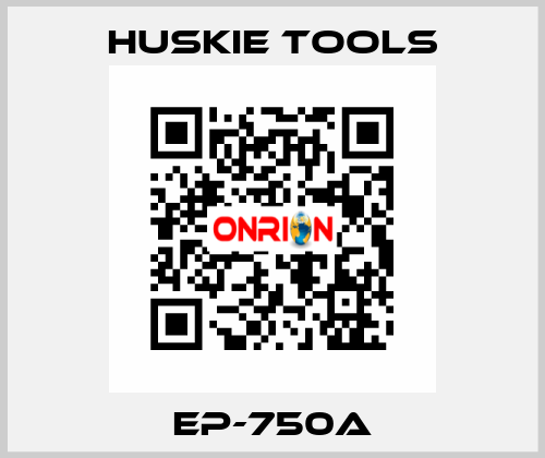 EP-750A Huskie Tools