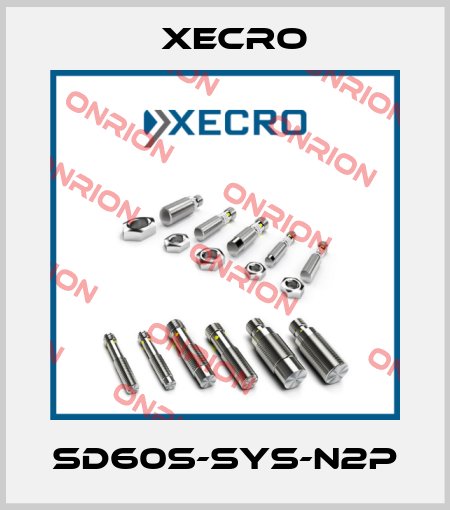 SD60S-SYS-N2P Xecro
