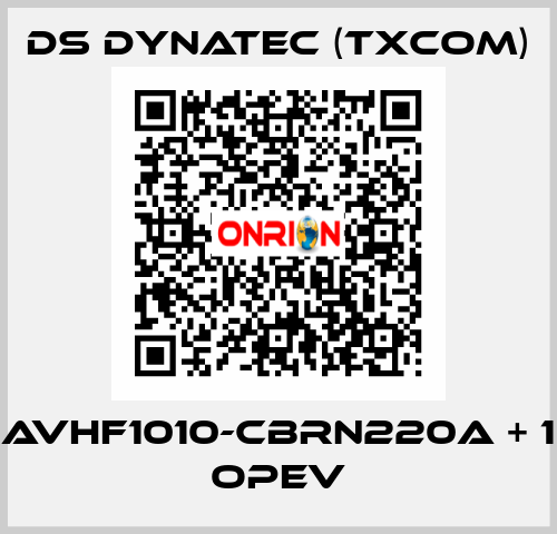 AVHF1010-CBRN220A + 1 OPEV Ds Dynatec (TXCOM)