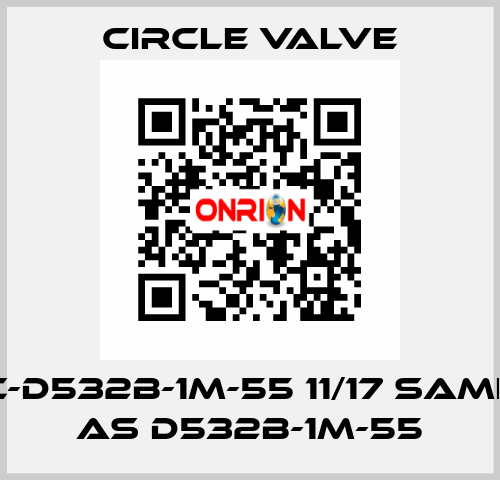 C-D532B-1M-55 11/17 same as D532B-1M-55 Circle Valve