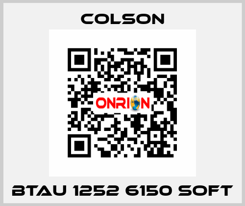 BTAU 1252 6150 SOFT Colson