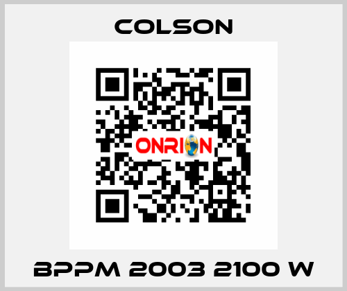 BPPM 2003 2100 W Colson