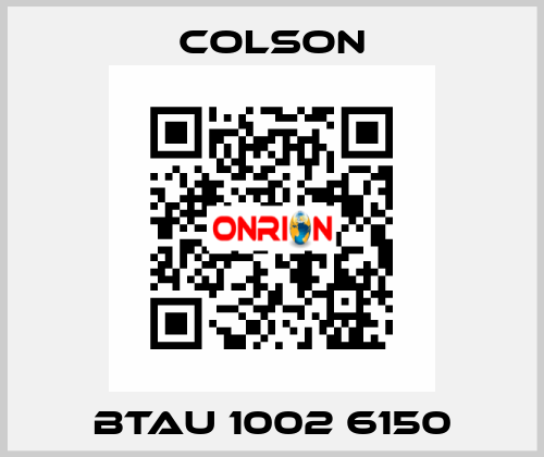 BTAU 1002 6150 Colson