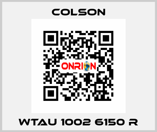 WTAU 1002 6150 R Colson