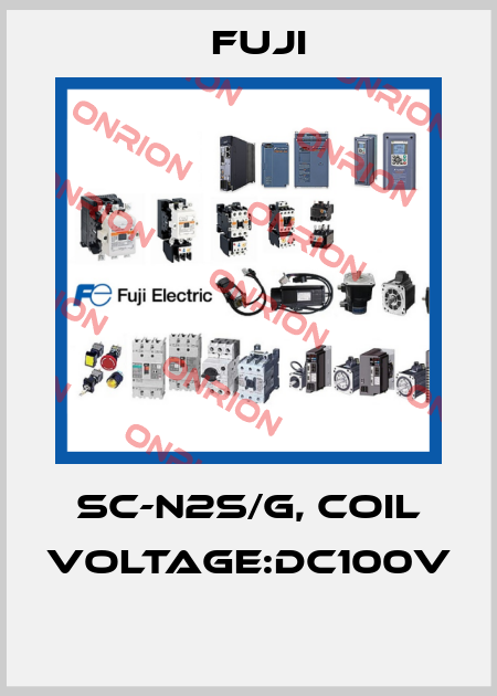 SC-N2S/G, COIL VOLTAGE:DC100V  Fuji