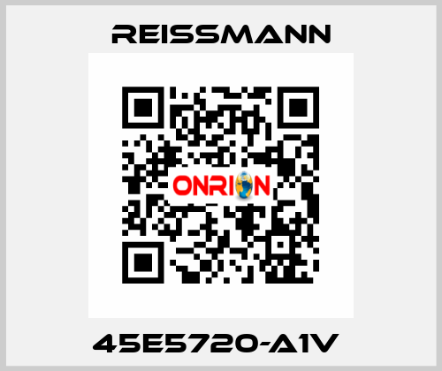 45E5720-A1V  Reissmann