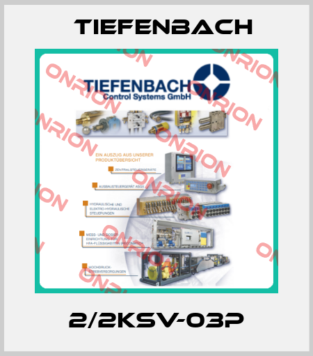 2/2KSV-03P Tiefenbach