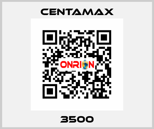 3500 CENTAMAX