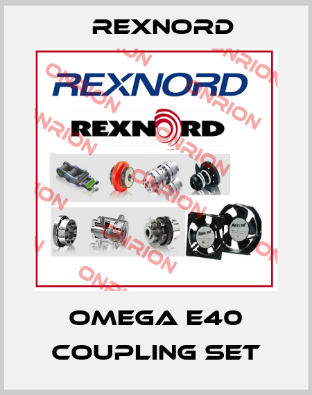 omega E40 coupling set Rexnord