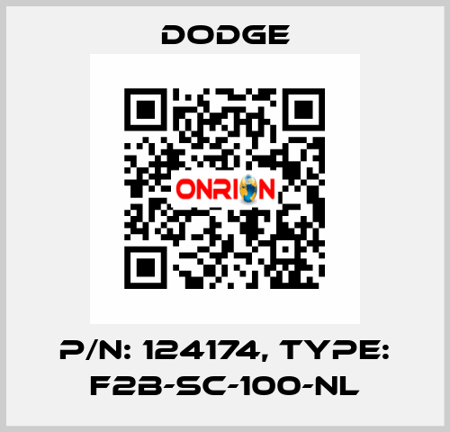 p/n: 124174, Type: F2B-SC-100-NL Dodge