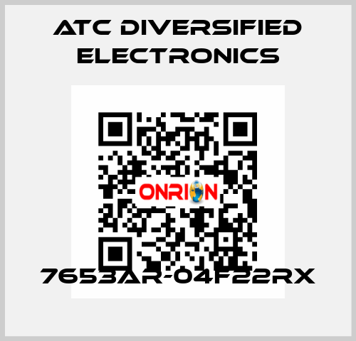 7653AR-04F22RX ATC Diversified Electronics