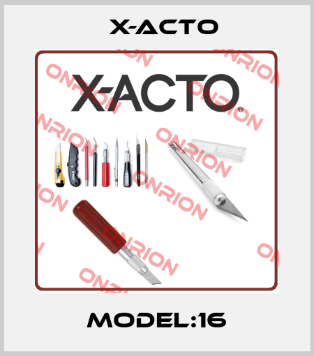 Model:16 X-acto