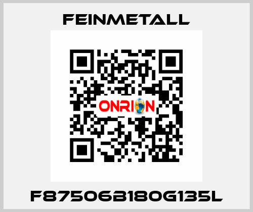 F87506B180G135L FEINMETALL