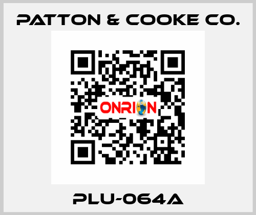 PLU-064A Patton & Cooke Co.