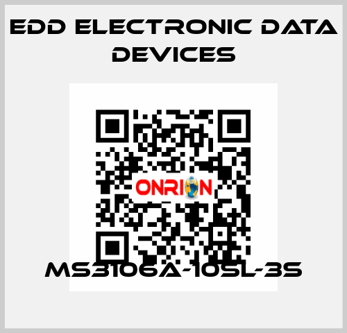 MS3106A-10SL-3S EDD Electronic Data Devices