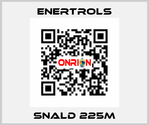 SNALD 225M Enertrols