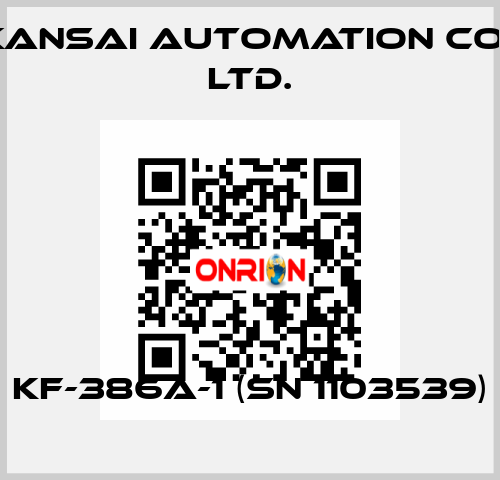 KF-386A-1 (SN 1103539) KANSAI Automation Co., Ltd.