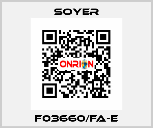 F03660/FA-E Soyer