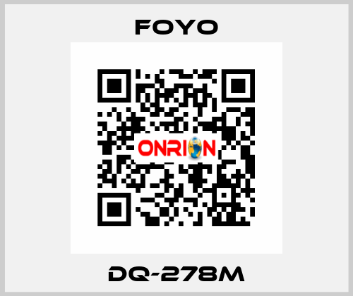 DQ-278M FOYO