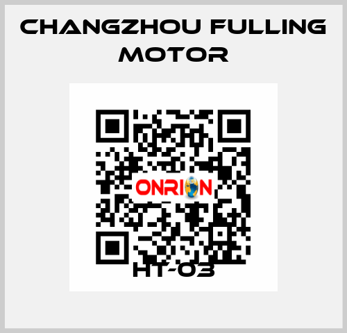 HT-03 Changzhou Fulling Motor