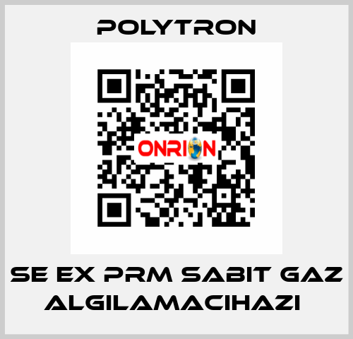 SE EX PRM SABIT GAZ ALGILAMACIHAZI  Polytron