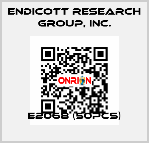 E2068 (50pcs) Endicott Research Group, Inc.