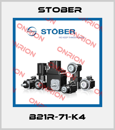 B21R-71-K4 Stober