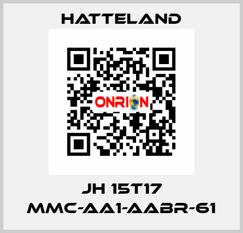 JH 15T17 MMC-AA1-AABR-61 HATTELAND