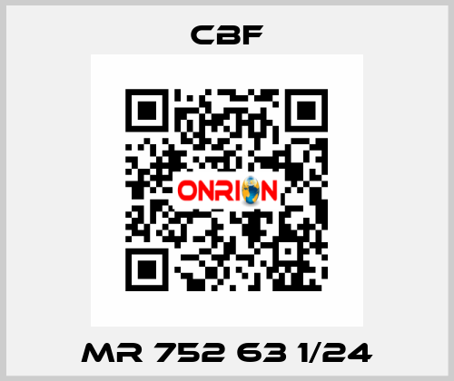 MR 752 63 1/24 CBF