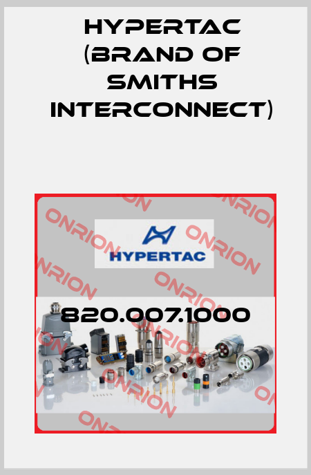 820.007.1000 Hypertac (brand of Smiths Interconnect)