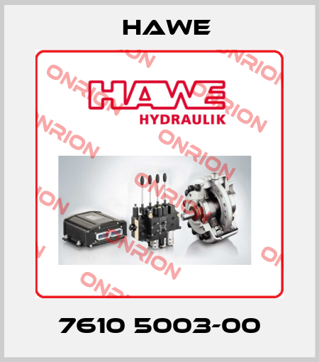 7610 5003-00 Hawe