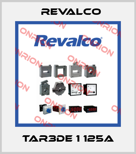 TAR3DE 1 125A Revalco