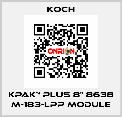 KPAK™ PLUS 8" 8638 M-183-LPP Module KOCH