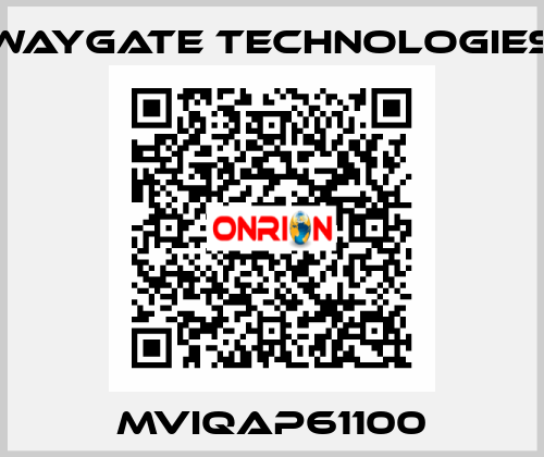 MVIQAP61100 WayGate Technologies