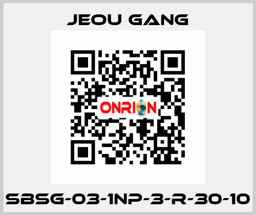 SBSG-03-1NP-3-R-30-10 Jeou Gang