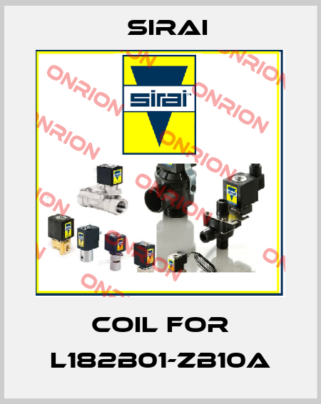 coil for L182B01-ZB10A Sirai