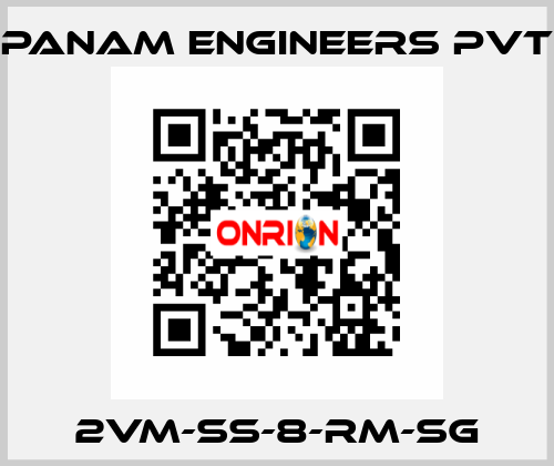 2VM-SS-8-RM-SG Panam Engineers Pvt