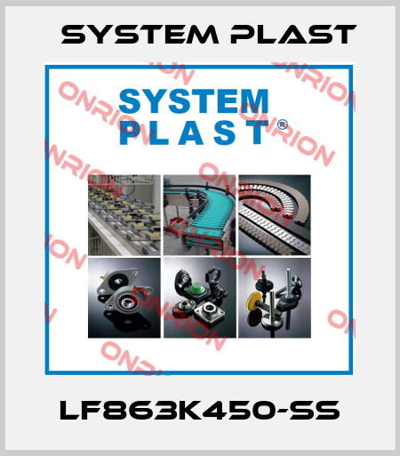 LF863K450-SS System Plast