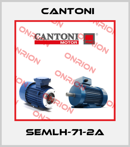 SEMLh-71-2A Cantoni