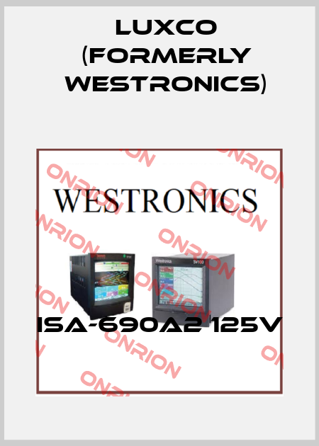 ISA-690A2 125V Luxco (formerly Westronics)