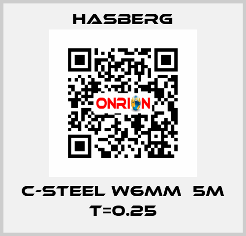 C-steel W6mmｘ5m T=0.25 Hasberg