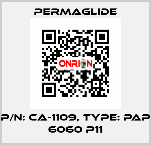 P/N: CA-1109, Type: PAP 6060 P11 Permaglide