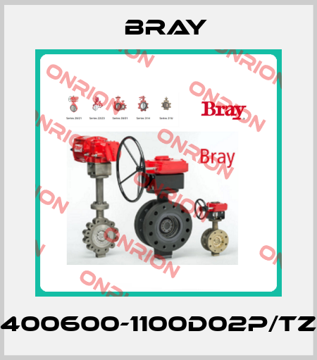 400600-1100D02P/TZ Bray